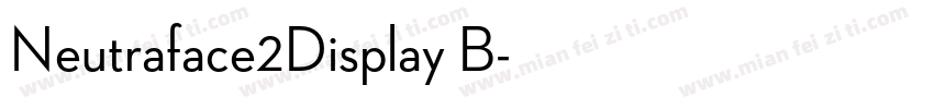 Neutraface2Display B字体转换